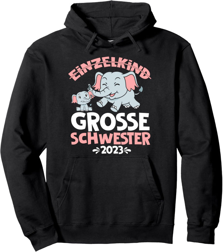 Einzelkind Grosse Schwester 2023 Elefant Geschwister Geschenk Pullover Hoodie