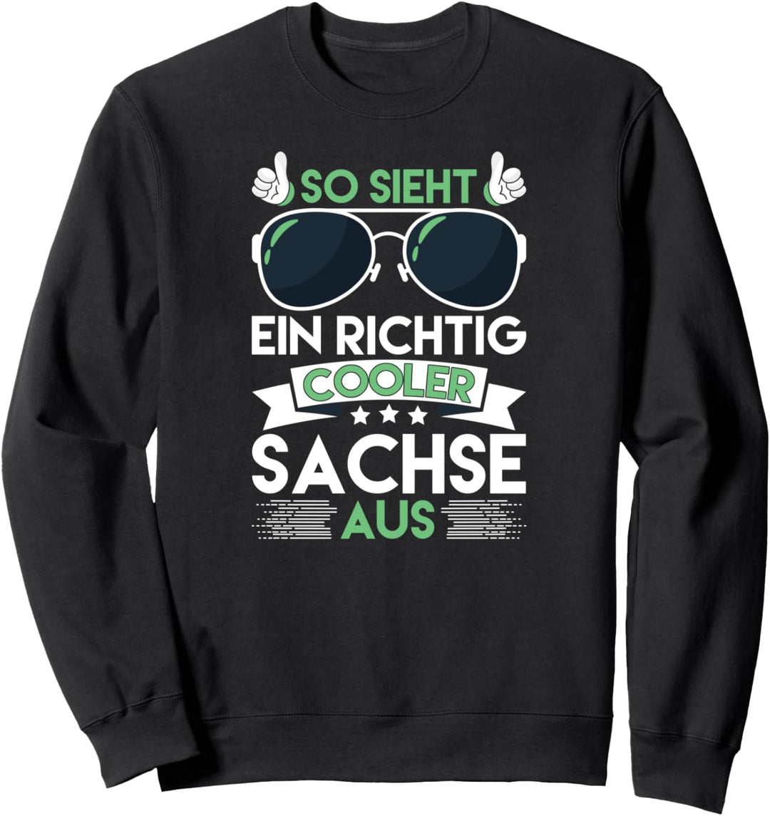So sieht ein richtig cooler Sachse aus Anhalt Moped Osten Sweatshirt