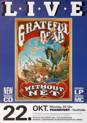 Grateful Dead - Without Net, Frankfurt 1990 » Konzertplakat/Premium Poster | Live Konzert Veranstalt