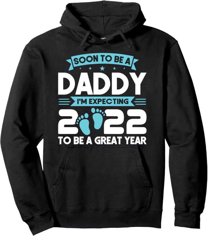 Bald ein Daddy 2022 zukünftiger Papa sein Pullover Hoodie