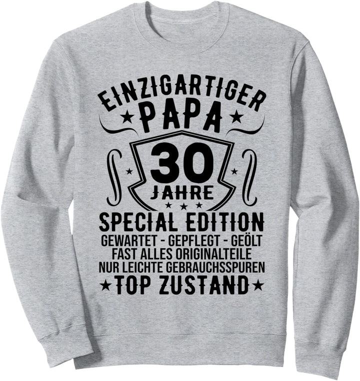 30er Geburtstag Mann Papa 30 Jahre 30 Geburtstag Männer Sweatshirt