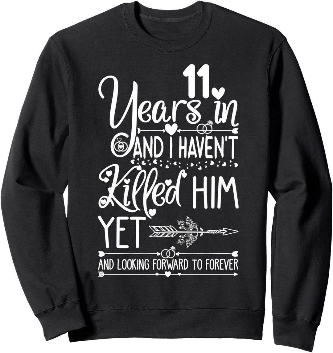 11th Wedding Anniversary for Her & Wife 11 Years of Marriage Sweatshirt