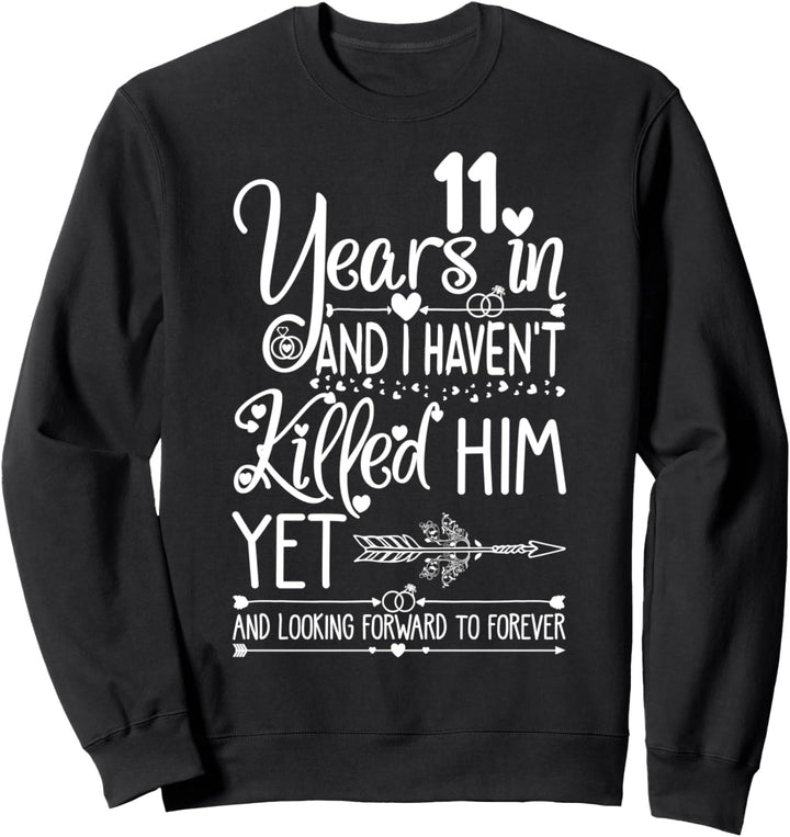 11th Wedding Anniversary for Her & Wife 11 Years of Marriage Sweatshirt