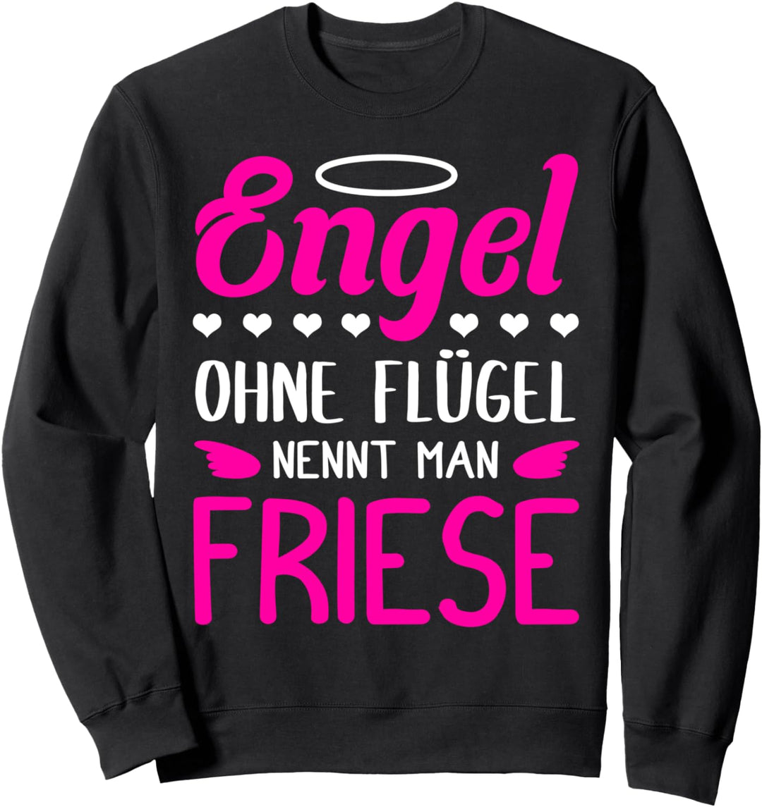 Engel ohne Flügel nennt man Friese - Friesenpferd Sweatshirt