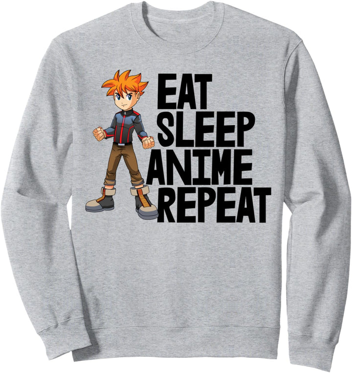 Eat Sleep Anime Repeat Lustige Animation Sweatshirt