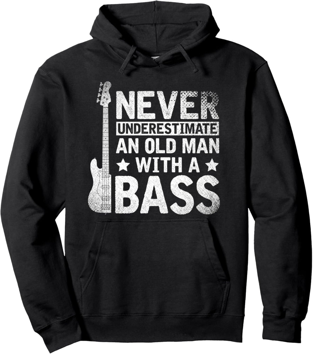 Unterschätze niemals einen alten Mann mit einem Bass Pullover Hoodie