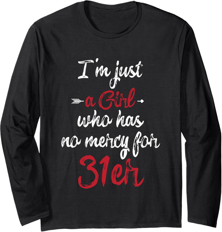 I Just Don't Like 31er I Verräter Paragraph Meme Langarmshirt