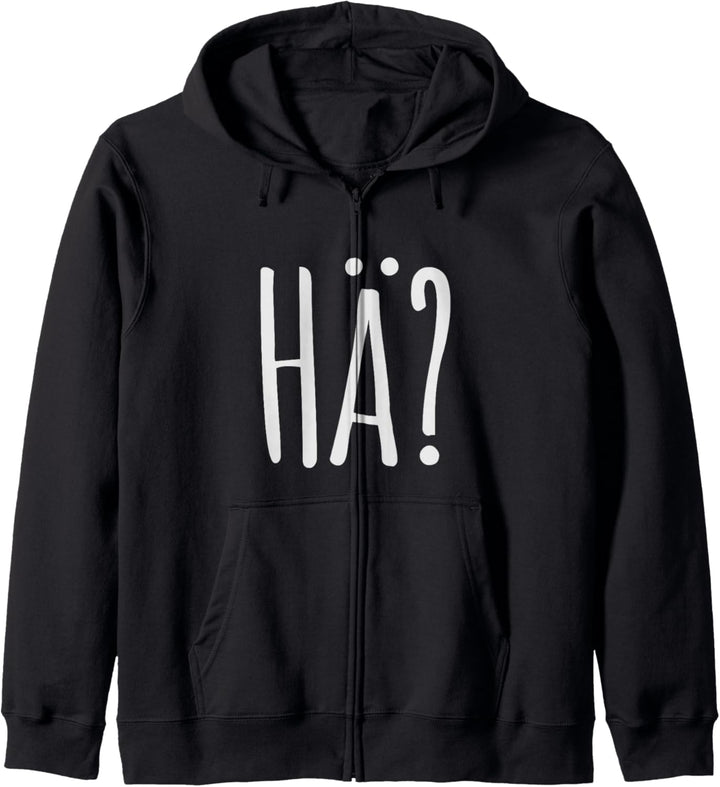 HÄ? - Pfälzer Dialekt - Rheinland Pfalz Spruch Kapuzenjacke