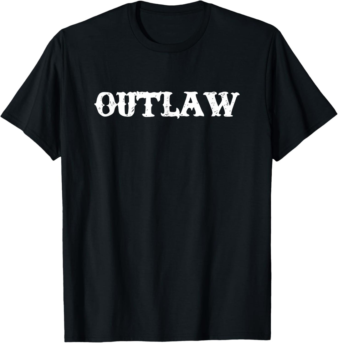 Outlaw T-Shirt Lustig Spruch sarkastisch Neuheit Humor Cool T-Shirt