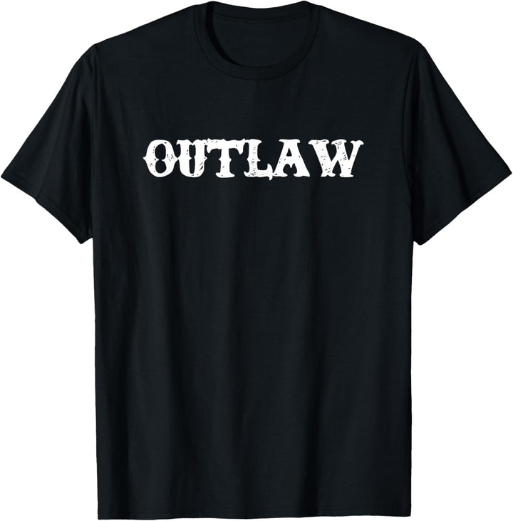 Outlaw T-Shirt Lustig Spruch sarkastisch Neuheit Humor Cool T-Shirt