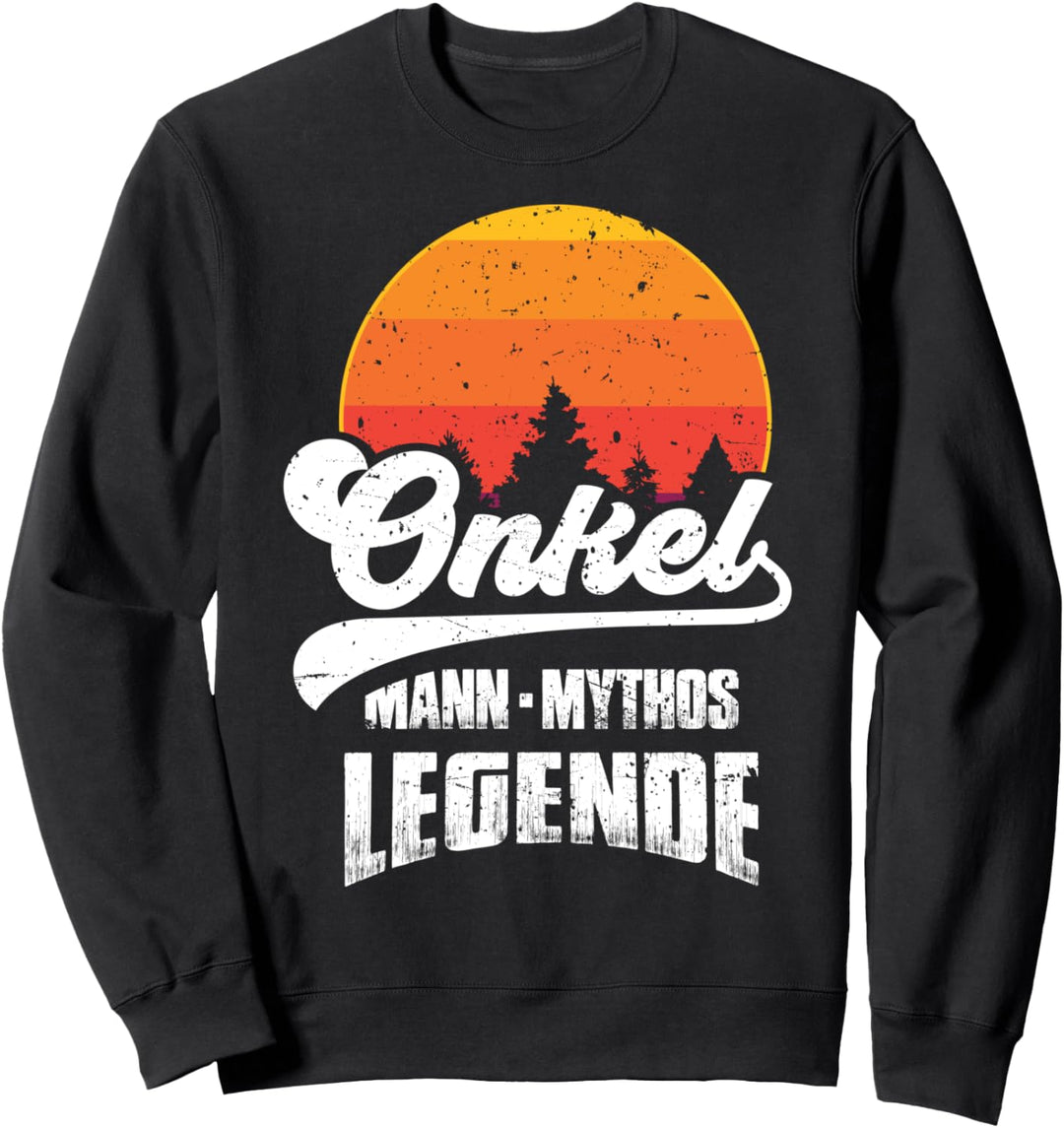 Onkel | Mann Mythos Legende Retro Vatertag Onkel Sweatshirt
