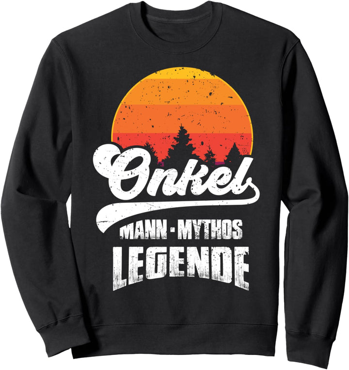 Onkel | Mann Mythos Legende Retro Vatertag Onkel Sweatshirt