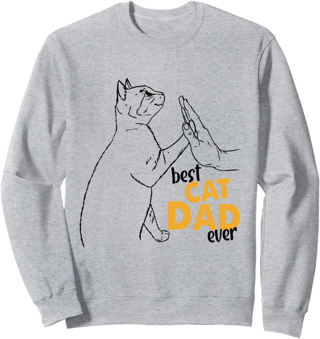 Best Cat Dad Ever Katzen Papa Pulli Katzen Papa Sweatshirt