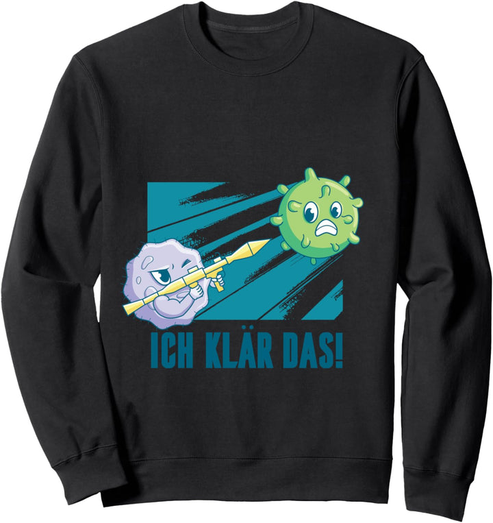 lustiges Viren Pandemie Antikörper Ich klär das! Sweatshirt