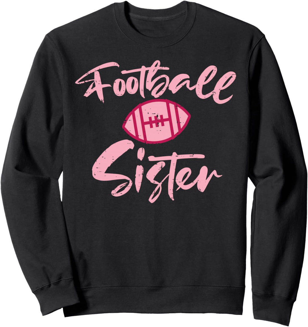 American Football Schwester Familie Passende Sis Girls Frauen Sweatshirt