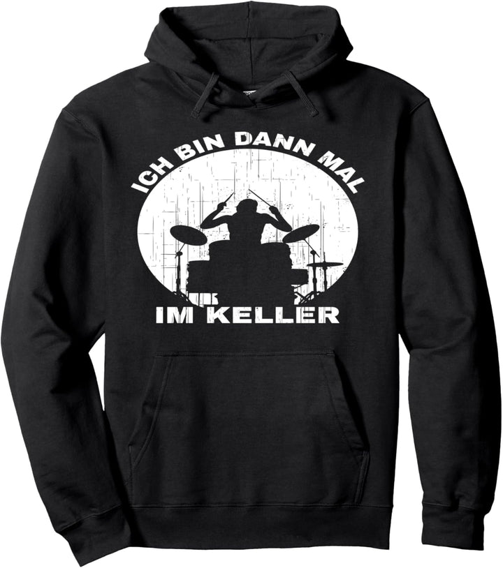 Drummer Musiker Schlagzeuger Spruch I Fun Schlagzeug Pullover Hoodie