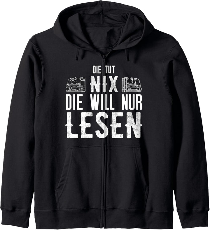 Die tut nix die will nur lesen - Bücher Leseratte Kapuzenjacke