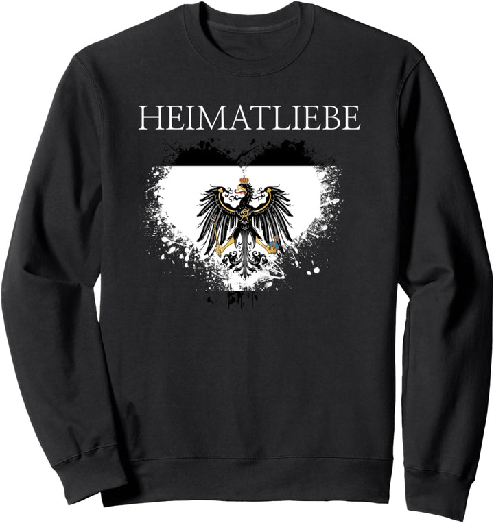 Für alle Preussen die ihre Heimat lieben und stolz sind Sweatshirt