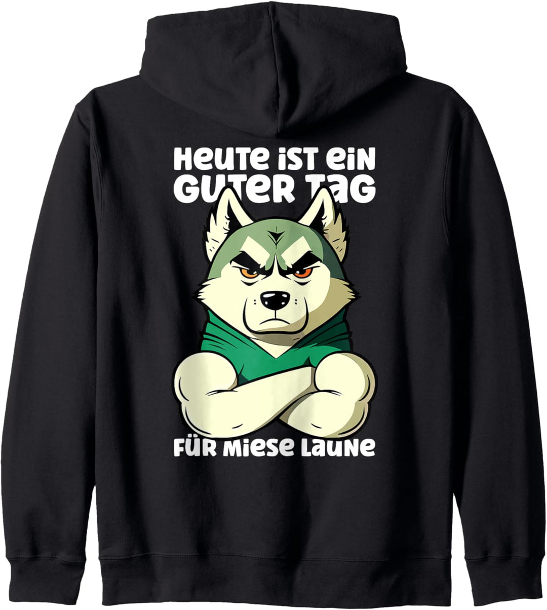 Mürrischer Huskyhund - Guter Tag für schlechte Laune Kapuzenjacke