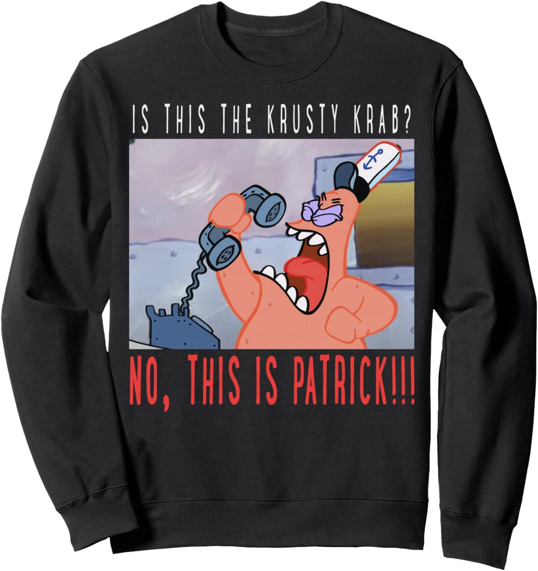 SpongeBob SquarePants Nein Das ist Patrick Sweatshirt