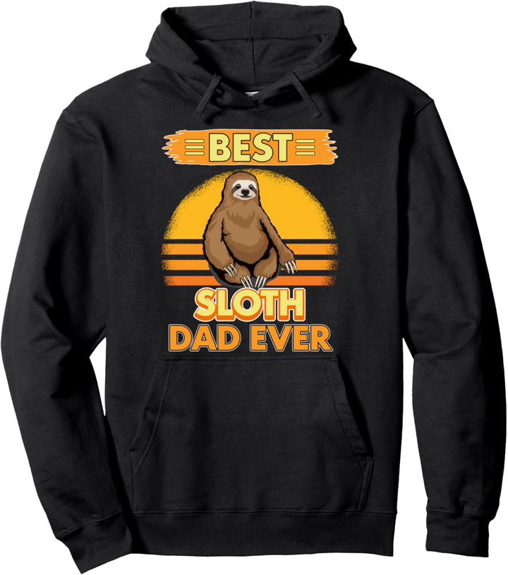 Best Sloth Dad Ever Papa Vatertag Faultier Pullover Hoodie
