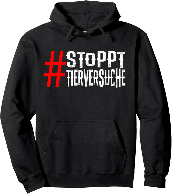 Stoppt Tierversuche Design für Tierschützer Pullover Hoodie