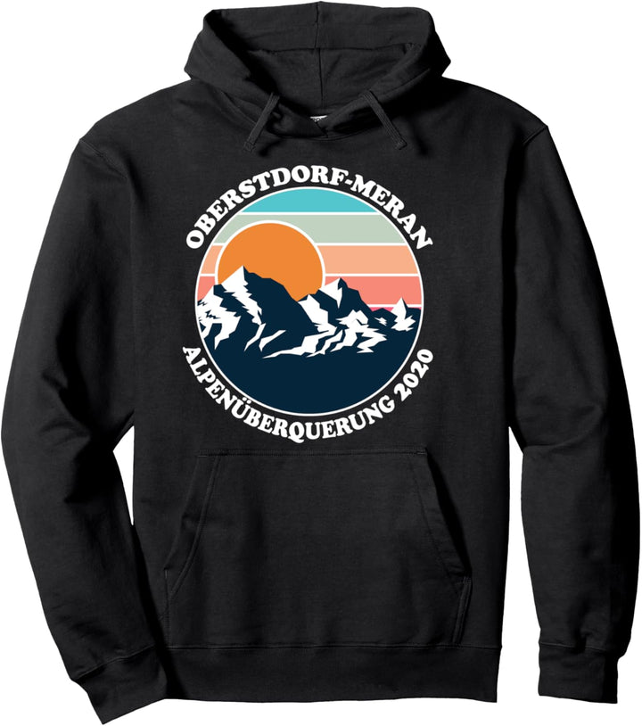 Alpenüberquerung Oberstdorf Meran E5 Pullover Hoodie