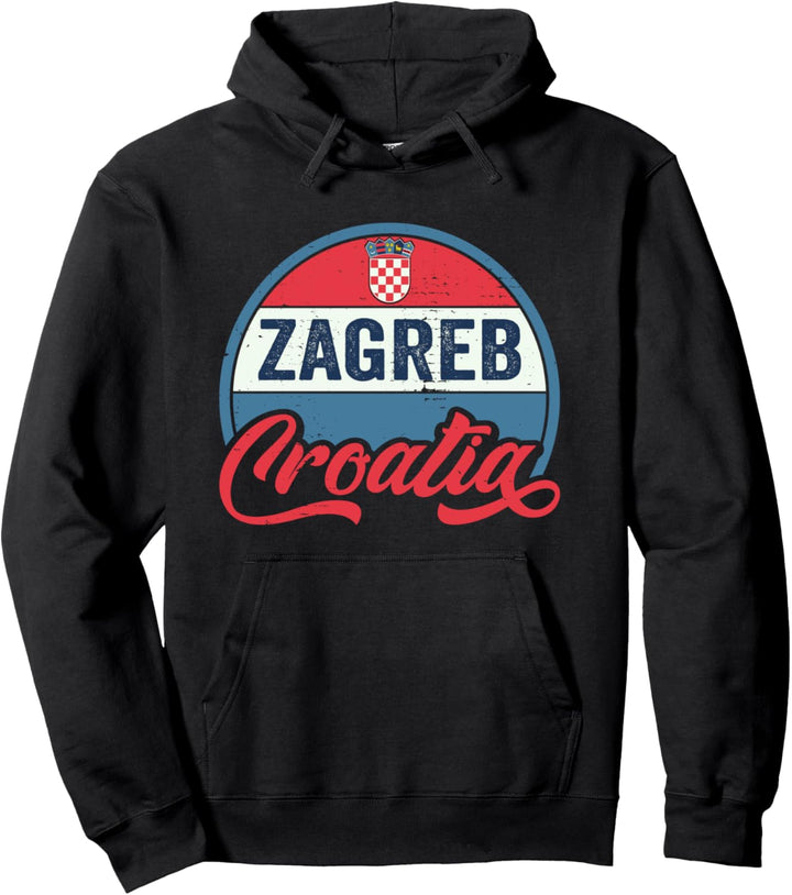 Zagreb Kroatien Hrvatska Pullover Hoodie