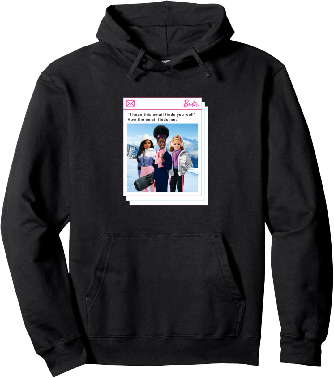 Barbie Pullover Hoodie How the E-Mails finds me Pullover Hoodie