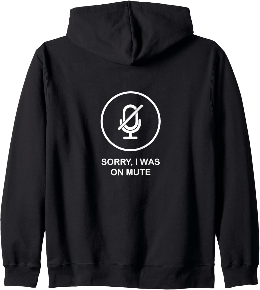 Sorry I was on mute Button Nerds Hoodie für Damen und Herren Kapuzenjacke