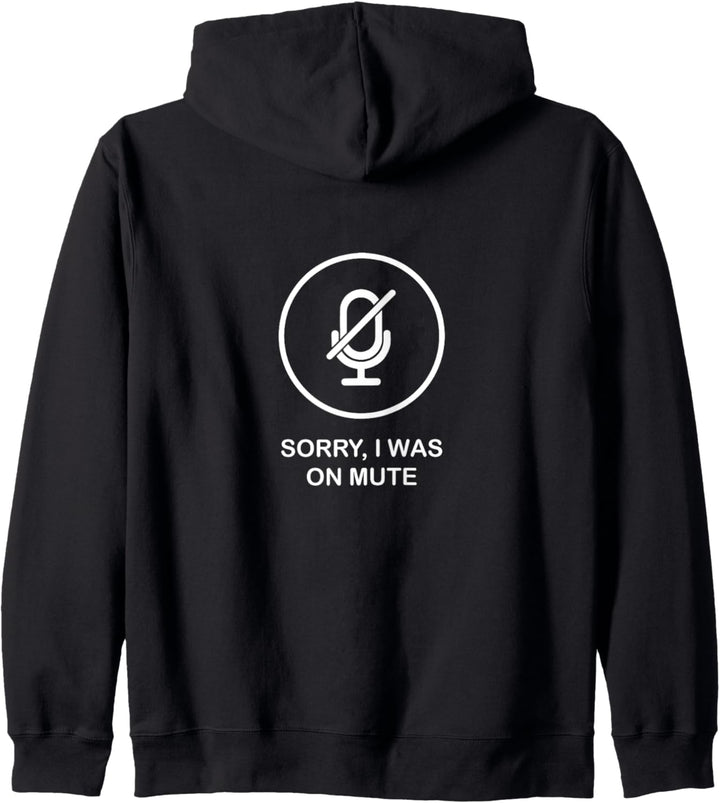 Sorry I was on mute Button Nerds Hoodie für Damen und Herren Kapuzenjacke