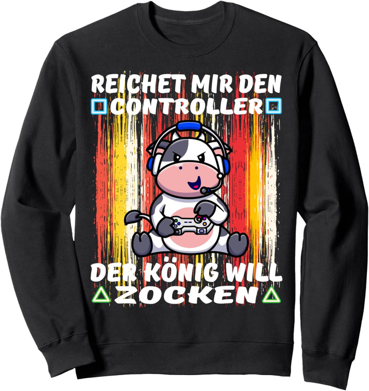 Gaming Zocken Konsole - Reicht Mir Den Controller Der König Sweatshirt
