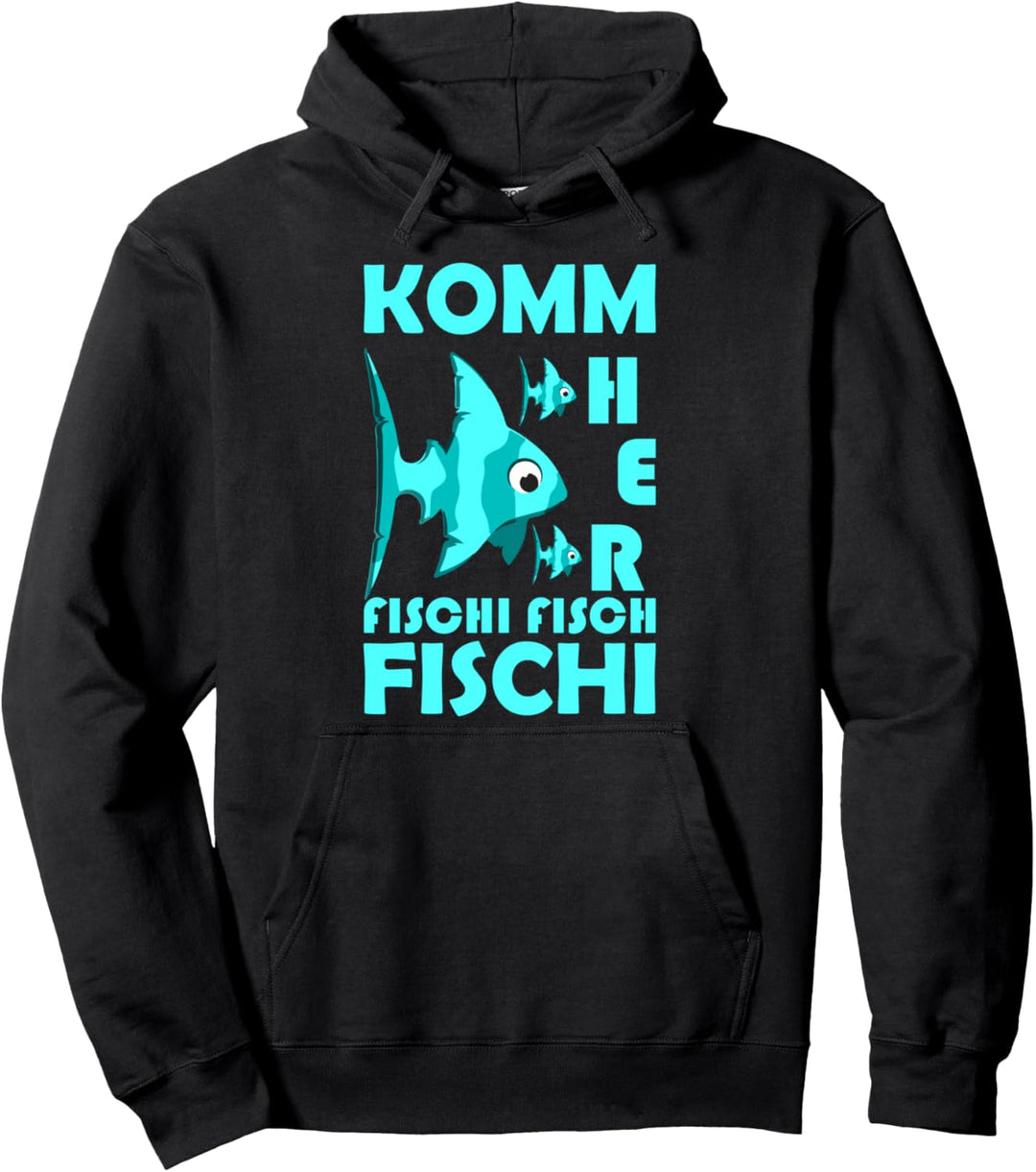 Angeln Kleidung Herren Angel - Komm her Fischi Pullover Hoodie