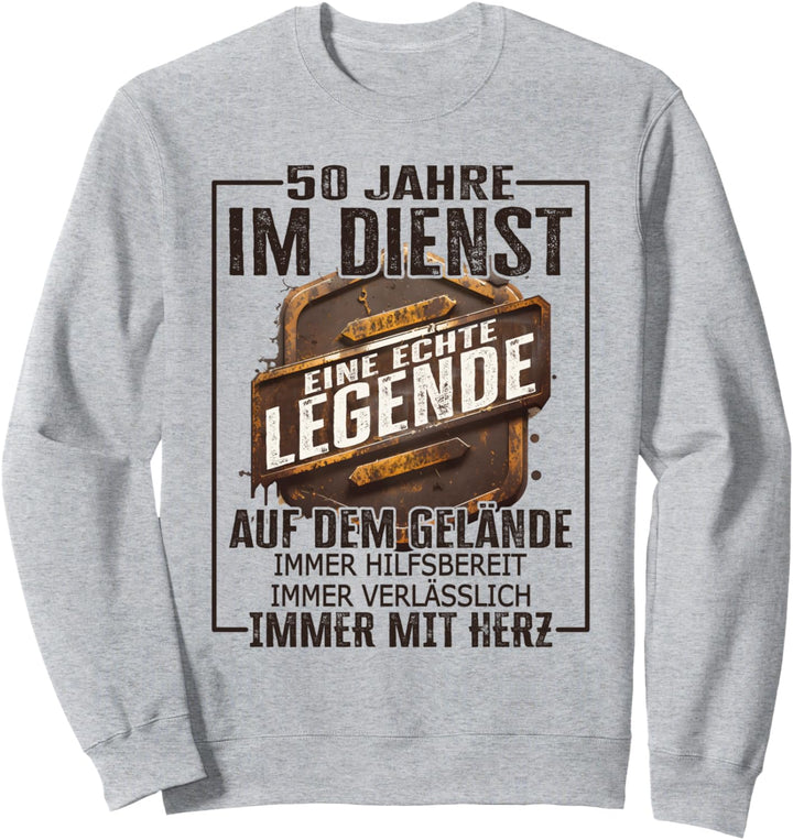 Dienstjubiläum Jubiläum 50 Jahre Im Dienst Firmenjubiläum Sweatshirt