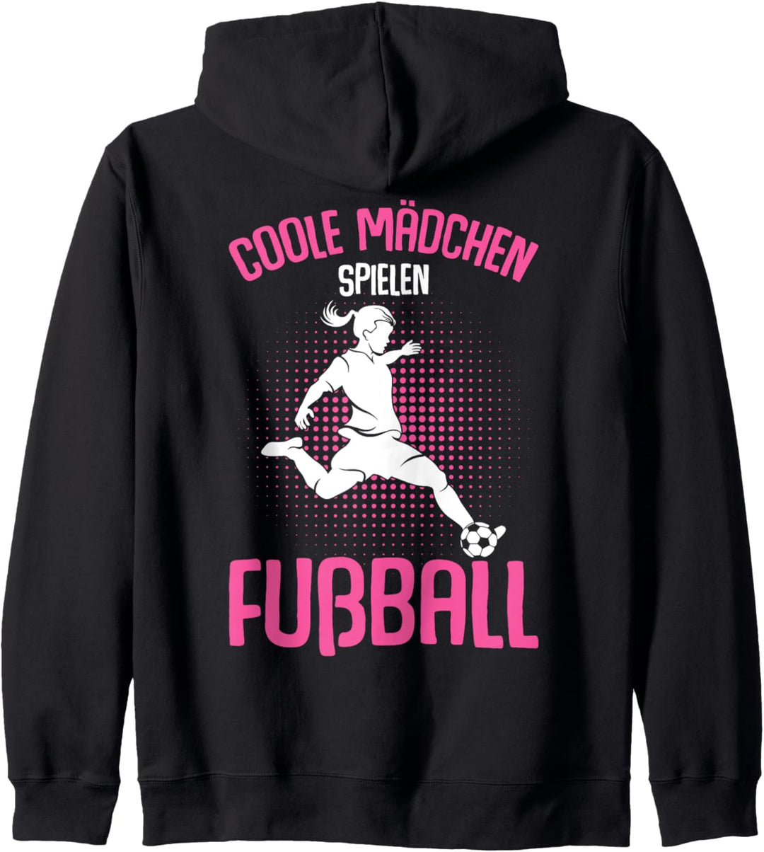 Coole Mädchen spielen Fussball Fussballerin Kapuzenjacke
