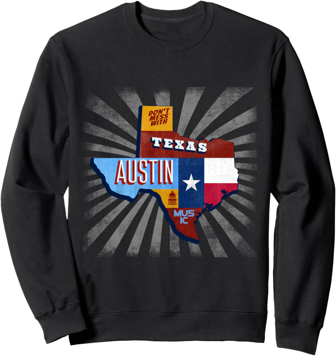 Verwirren Sie nicht mit Austin Texas Fan Geschenk Sweatshirt