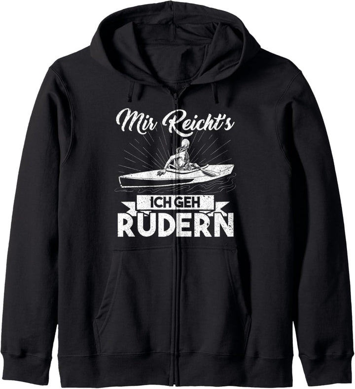 Mir Reicht's Ich Geh Rudern fun Kanufahrerin Kajakfahrerin Kapuzenjacke