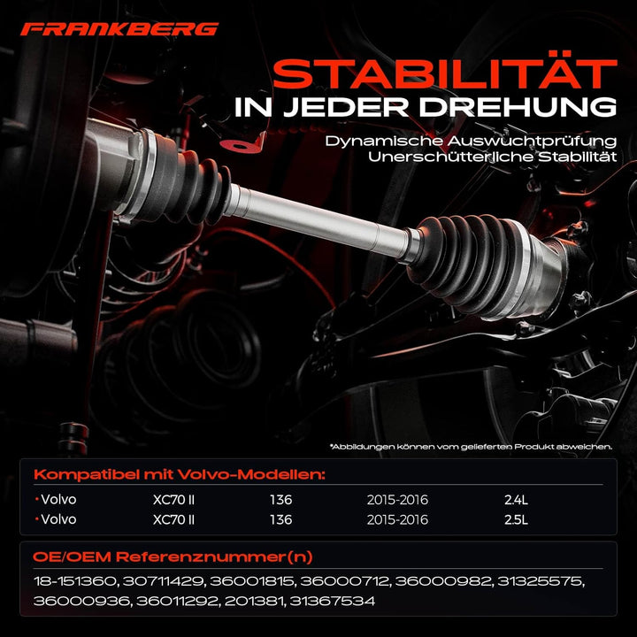 Frankberg Antriebswelle Vorderachse Links Kompatibel mit XC70 II 136 D5 AWD 2015-2016 XC70 II 136 T5