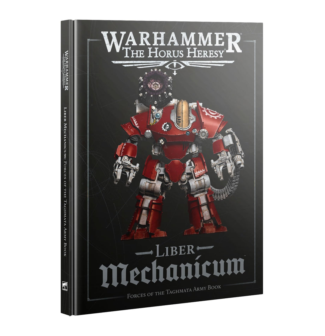Games Workshop - Warhammer - The Horus Heresy - Liber Mechanicum (3rd Edition - 2025)