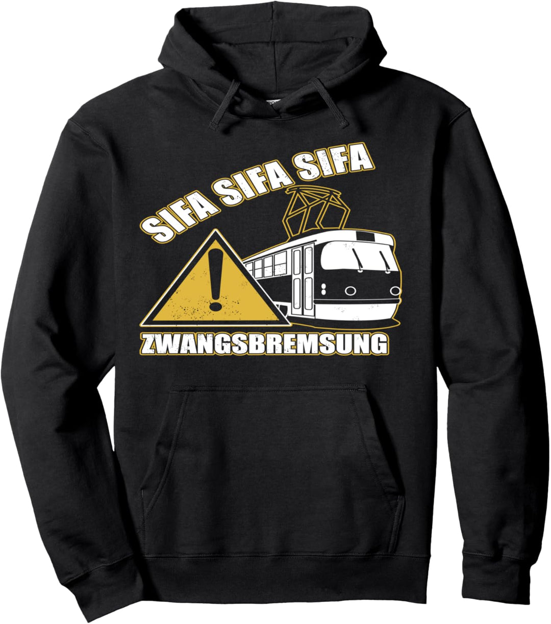 SIFA Triebfahrzeugführer Eisenbahner Zwangsbremsung Pullover Hoodie