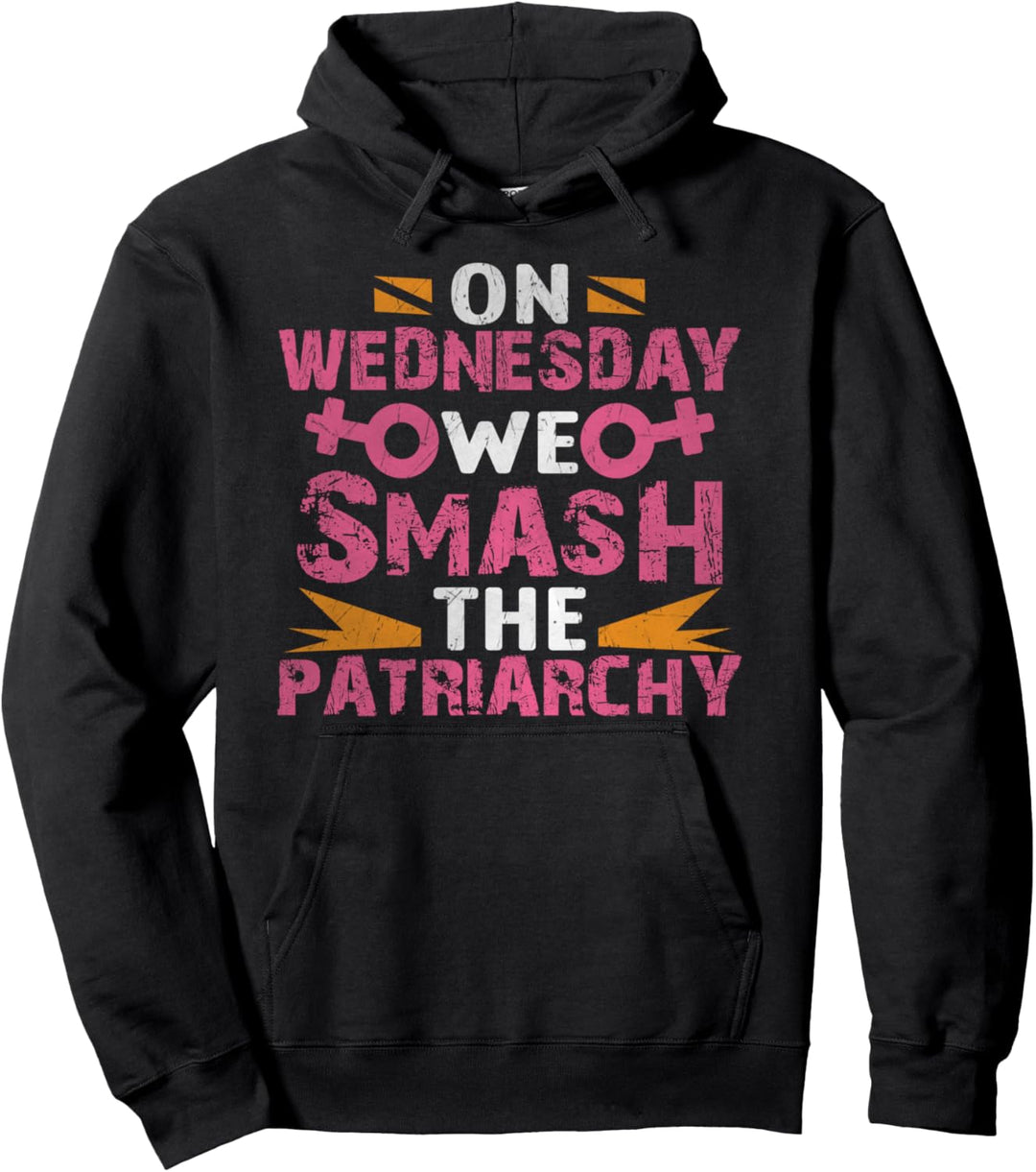 Women Rights - On Wednesdays We Smash The Patriarchy Pullover Hoodie