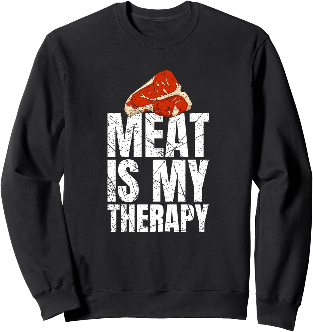 Meat Is My Therapy Fleischesser Sweatshirt