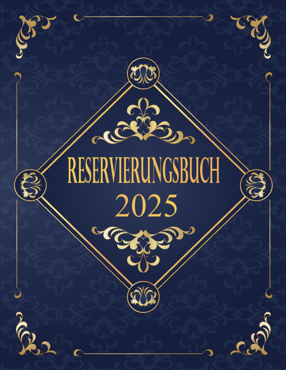Reservierungsbuch 2025 gastronomie: Terminplaner A4-Format Für Restaurants, Cafés, Hotels und Pensio
