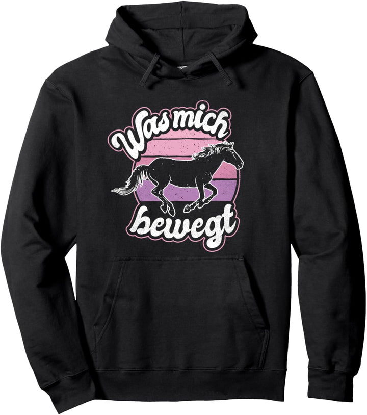 Was Mich Bewegt Reiterin Pferd Spruch Reiten Pferde Pullover Hoodie