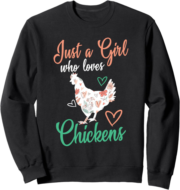 Nur ein Mädchen, das Hühner liebt I Lustiges Hühner Sweatshirt