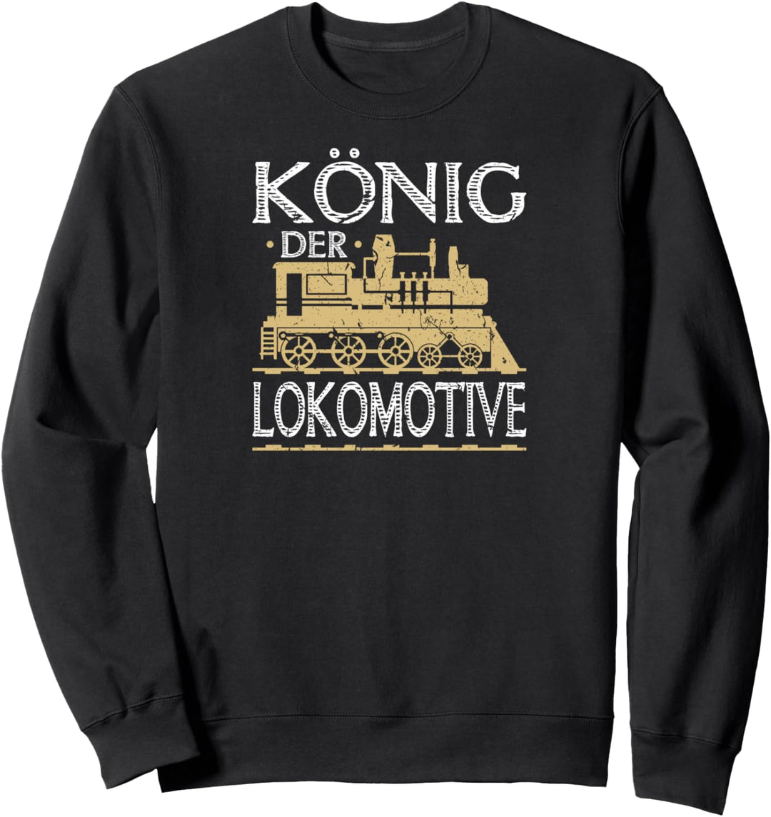 König der Lokomotive Eisenbahn Papa Sohn Lokführer Sweatshirt