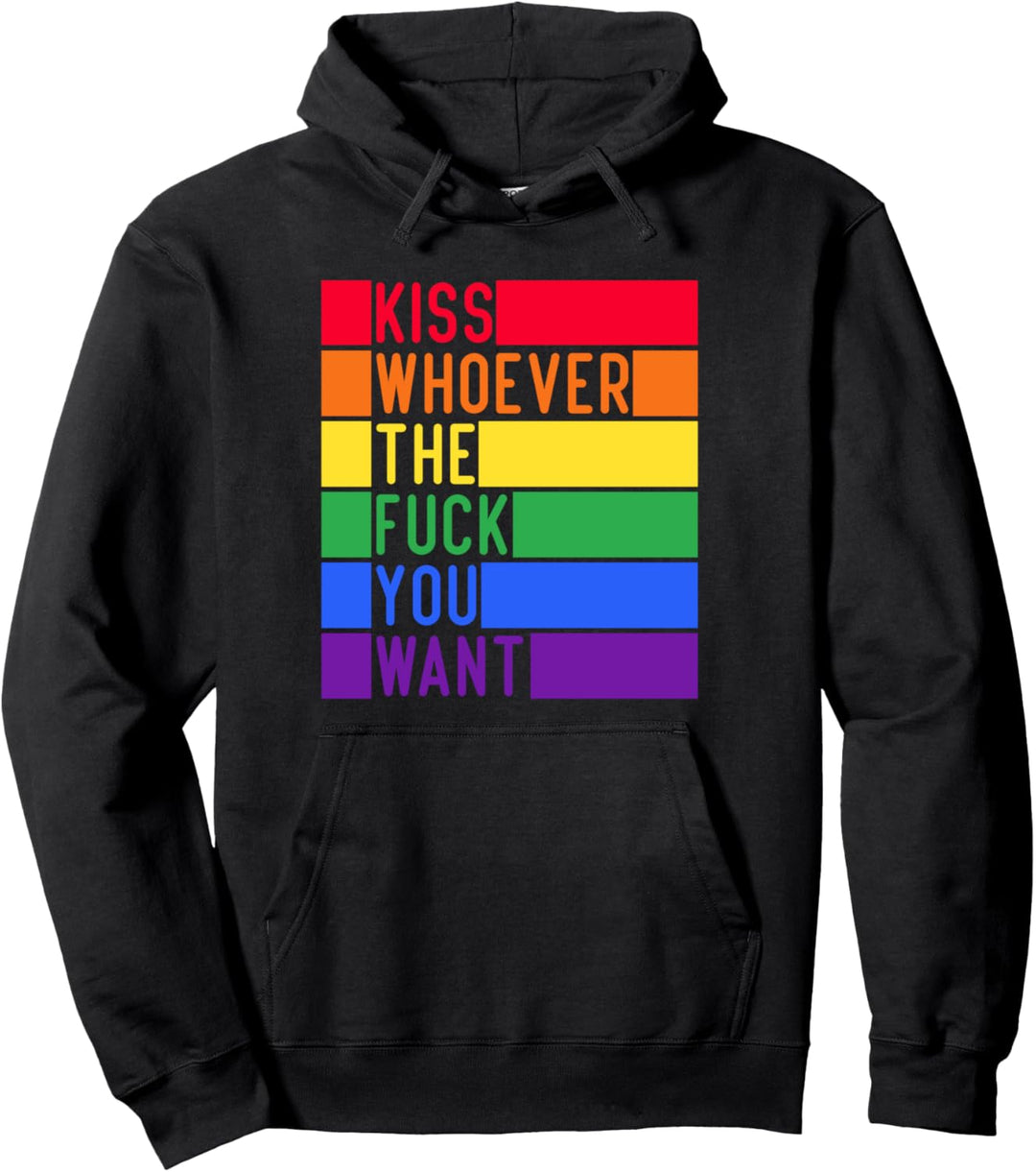 Kiss Whoever The F You Want LGBT Gay Lesbisches Bewusstsein Pullover Hoodie
