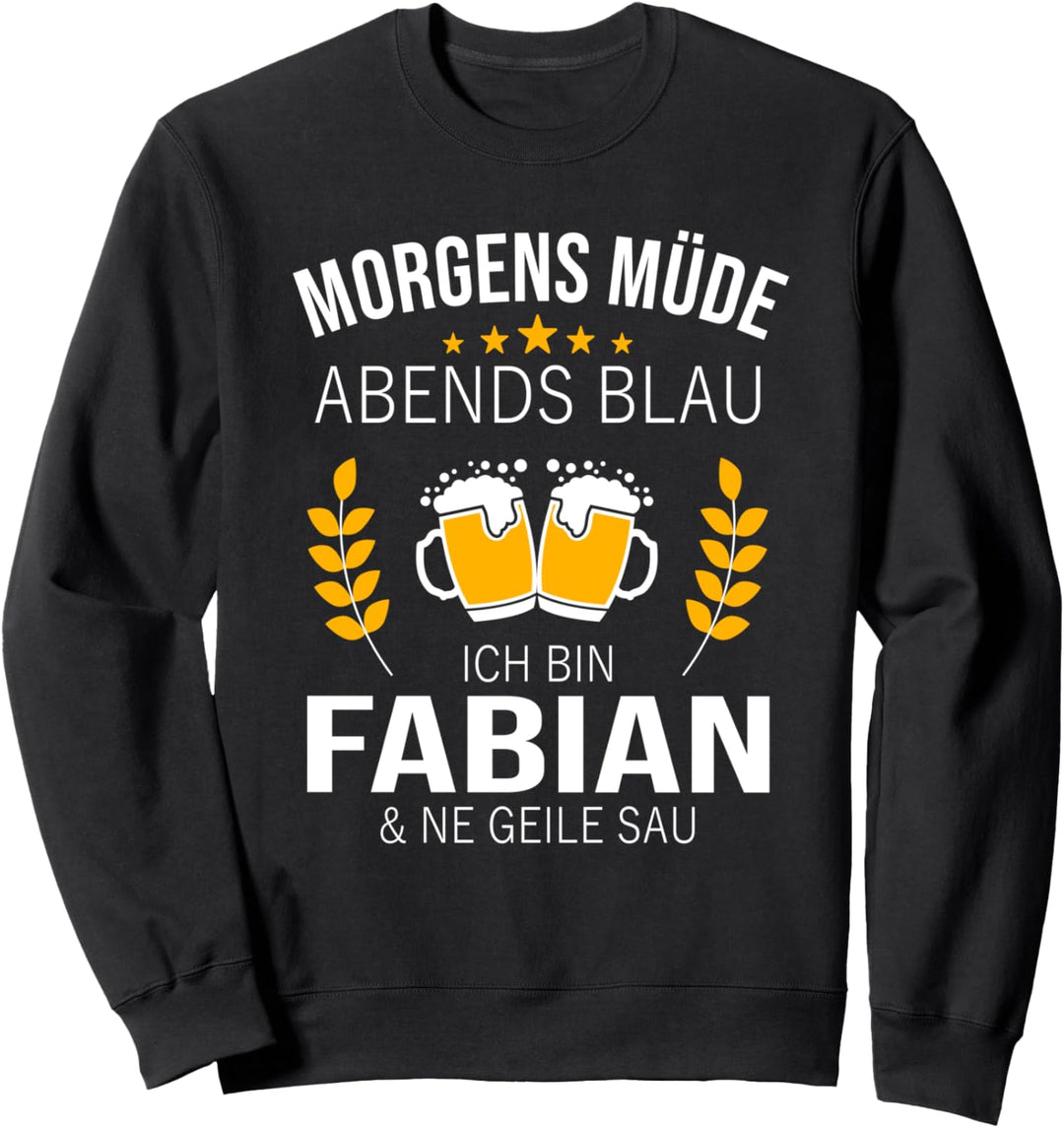 Fabian Vorname Geschenk Geburtstag Lustiges Bier Sprüche Sweatshirt