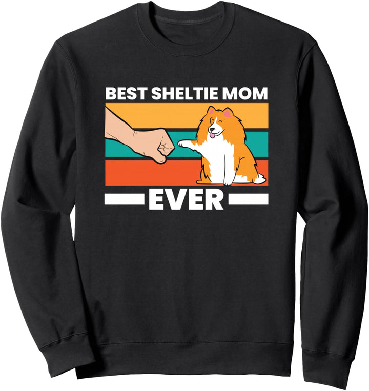 Beste Sheltie Mama aller Zeiten Hund Sheepdog Mama Sweatshirt
