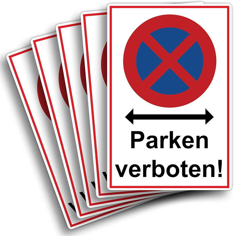 5 Stück XXL Absolutes halteverbot Schild 30 x 40 cm parken verboten aus stabiler PVC Hartschaumplatt